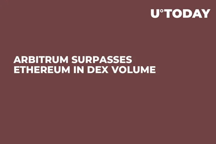 Arbitrum Surpasses Ethereum in DEX Volume