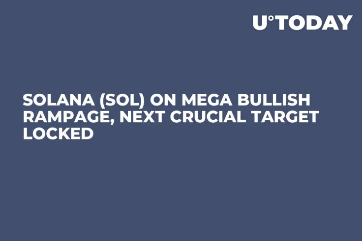 Solana (SOL) on Mega Bullish Rampage, Next Crucial Target Locked