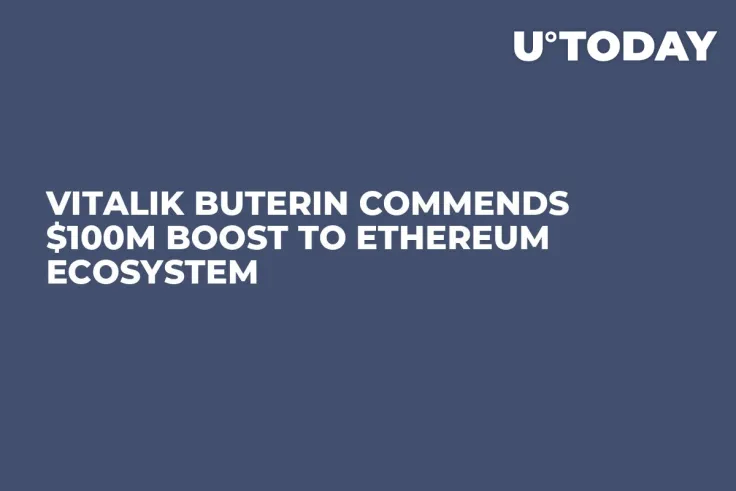 Vitalik Buterin Commends $100M Boost to Ethereum Ecosystem