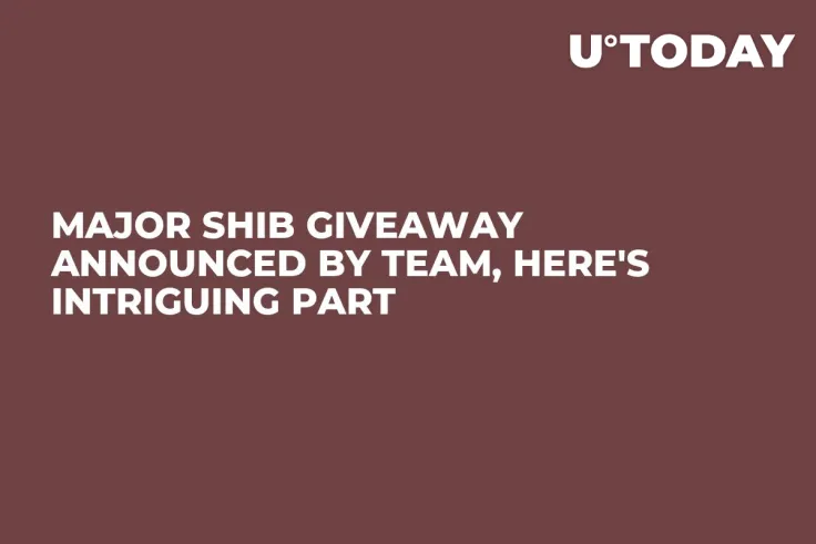 Major SHIB Giveaway Announced by Team, Here's Intriguing Part