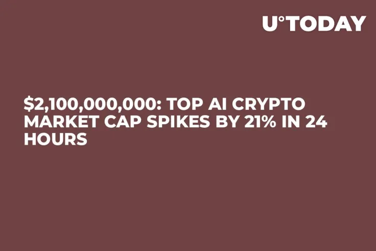 $2,100,000,000: Top AI Crypto Market Cap Spikes by 21% in 24 Hours