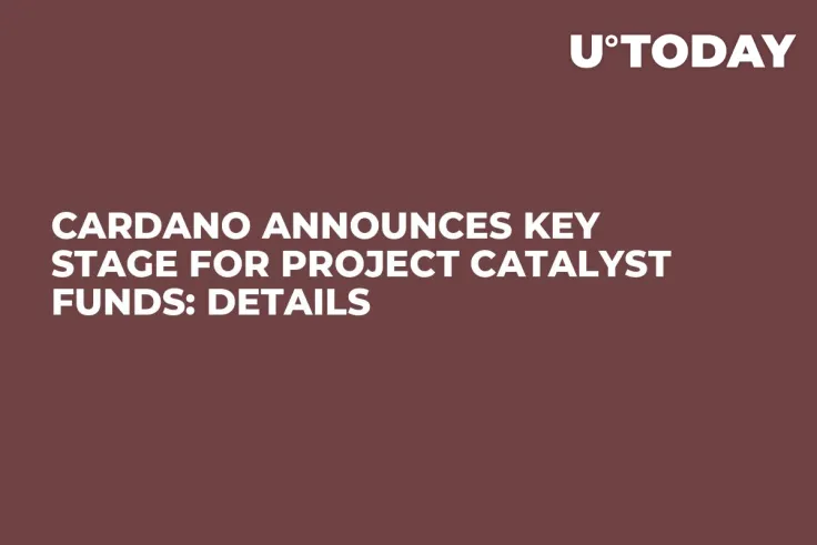 Cardano Announces Key Stage for Project Catalyst Funds: Details