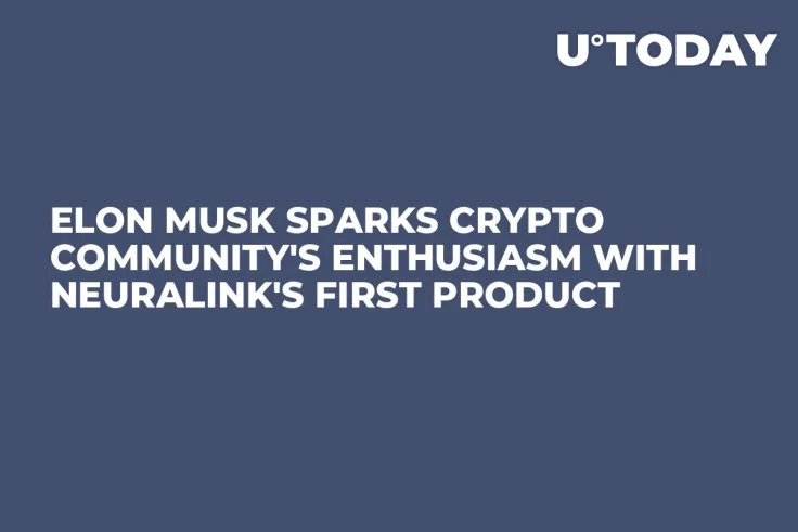 Elon Musk Sparks Crypto Community's Enthusiasm with Neuralink's First Product