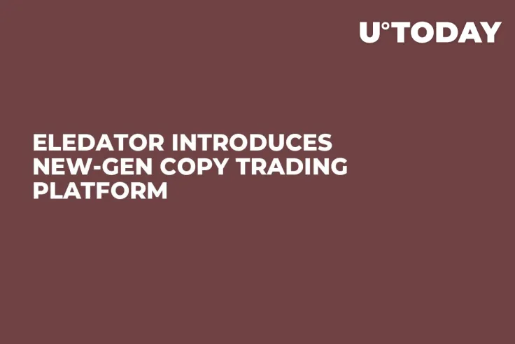 Eledator Introduces New-Gen Copy Trading Platform
