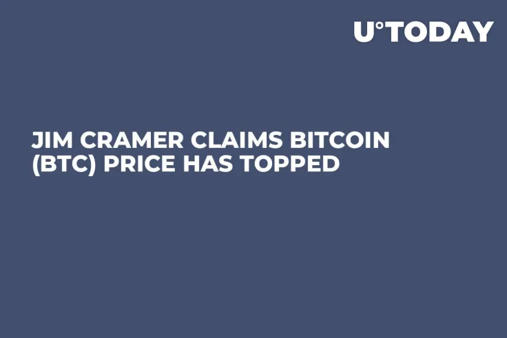 Jim Cramer Claims Bitcoin (BTC) Price Has Topped