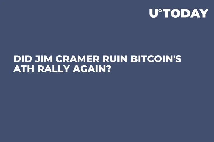 Did Jim Cramer Ruin Bitcoin's ATH Rally Again?