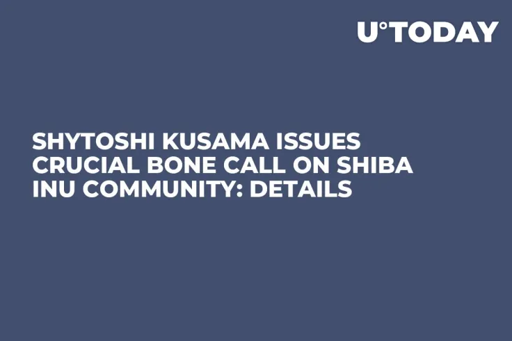 Shytoshi Kusama Issues Crucial BONE Call on Shiba Inu Community: Details