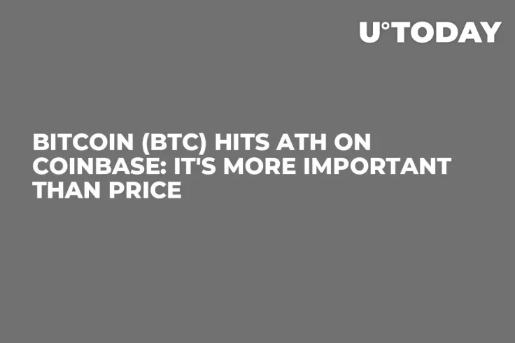 Bitcoin (BTC) Hits ATH on Coinbase: It's More Important Than Price