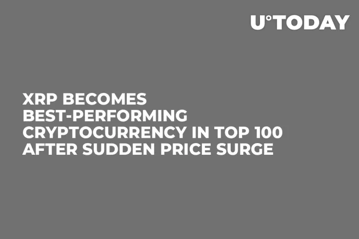 XRP Becomes Best-Performing Cryptocurrency in Top 100 After Sudden Price Surge 
