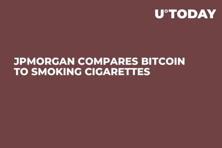 JPMorgan Compares Bitcoin to Smoking Cigarettes