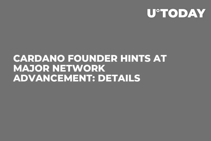 Cardano Founder Hints at Major Network Advancement: Details