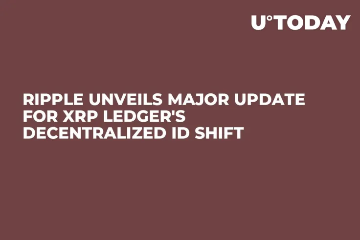 Ripple Unveils Major Update for XRP Ledger's Decentralized ID Shift