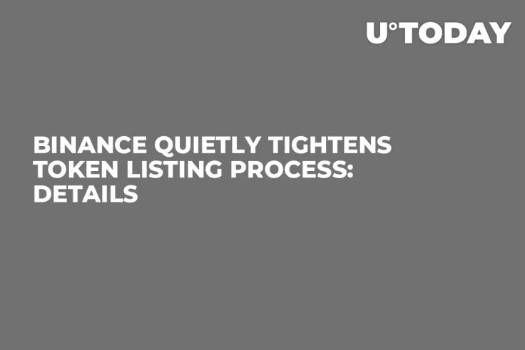 Binance Quietly Tightens Token Listing Process: Details