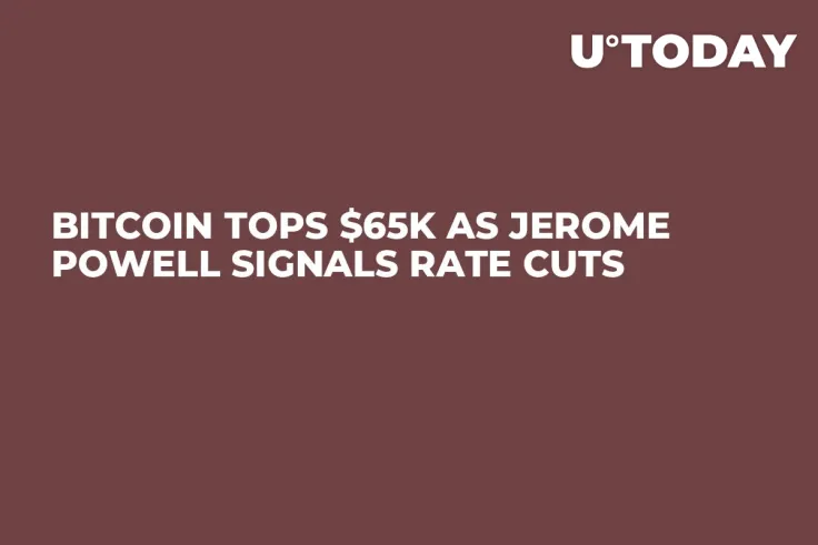 Bitcoin Tops $65K as Jerome Powell Signals Rate Cuts 