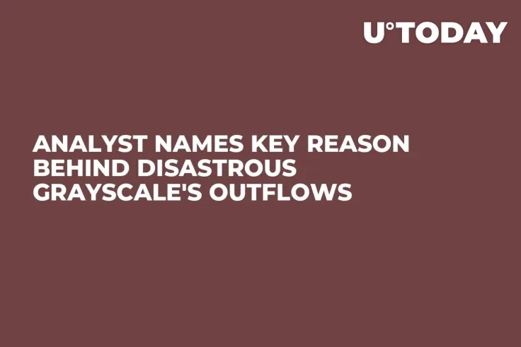 Analyst Names Key Reason Behind Disastrous Grayscale's Outflows