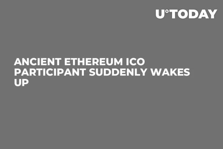 Ancient Ethereum ICO Participant Suddenly Wakes Up
