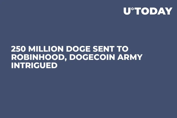 250 Million DOGE Sent to Robinhood, Dogecoin Army Intrigued