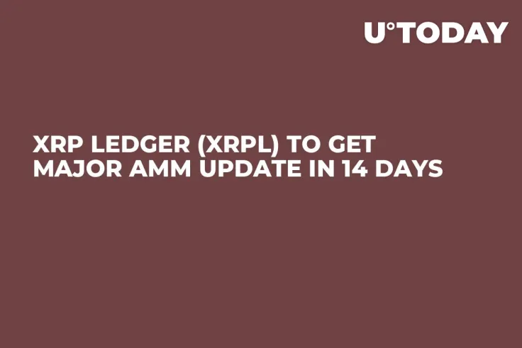 XRP Ledger (XRPL) to Get Major AMM Update in 14 Days