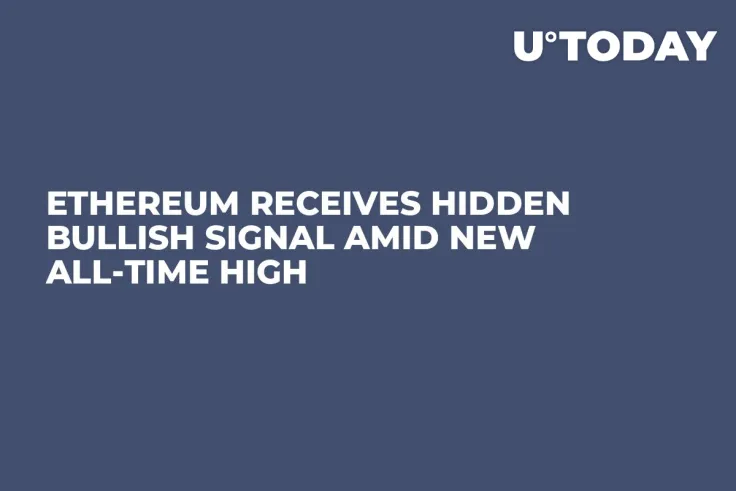 Ethereum Receives Hidden Bullish Signal Amid New All-Time High