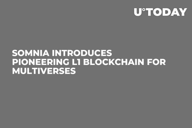 Somnia Introduces Pioneering L1 Blockchain for Multiverses