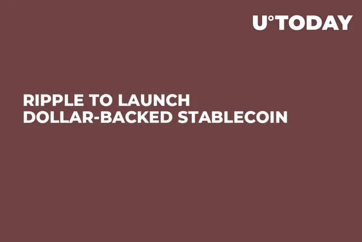 Ripple to Launch Dollar-Backed Stablecoin 