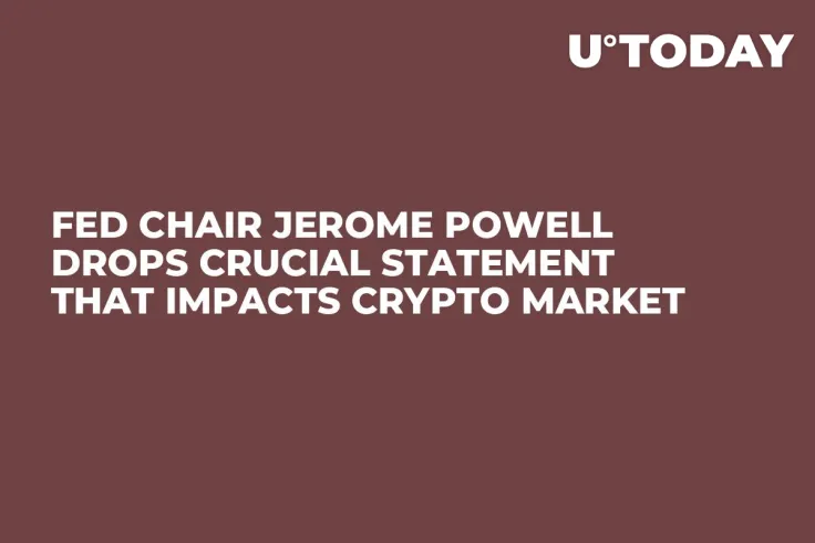 Fed Chair Jerome Powell Drops Crucial Statement That Impacts Crypto Market