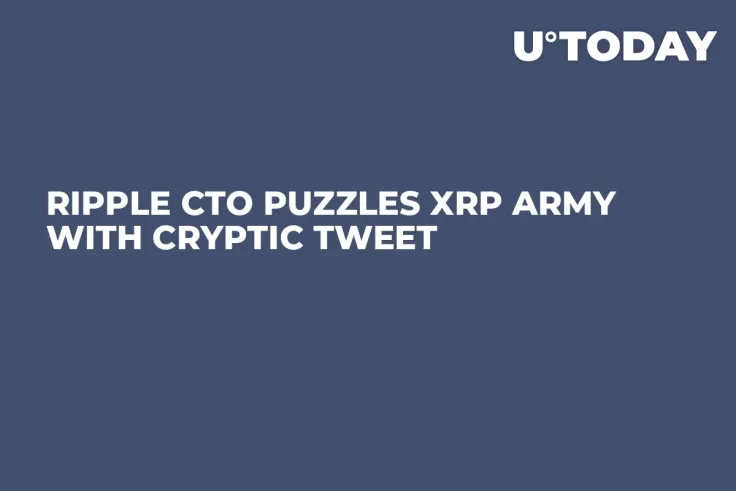 Ripple CTO Puzzles XRP Army With Cryptic Tweet