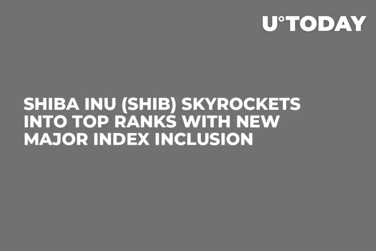 Shiba Inu (SHIB) Skyrockets into Top Ranks With New Major Index Inclusion