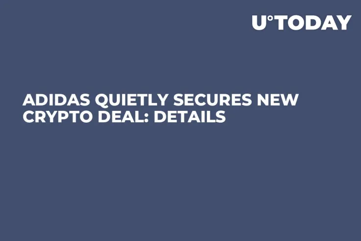 Adidas Quietly Secures New Crypto Deal: Details