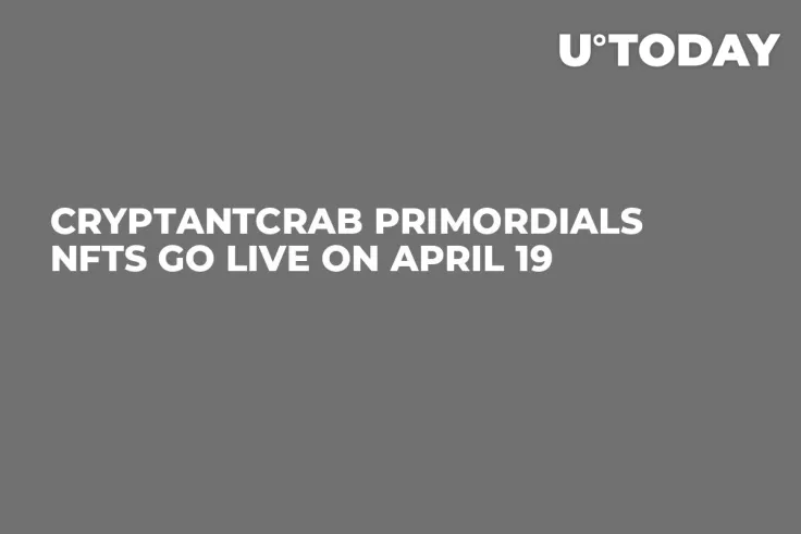 CryptantCrab Primordials NFTs Go Live on April 19