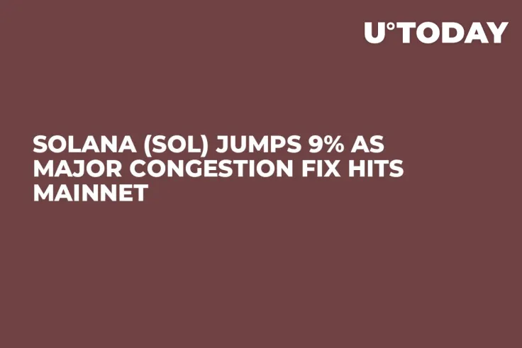Solana (SOL) Jumps 9% as Major Congestion Fix Hits Mainnet