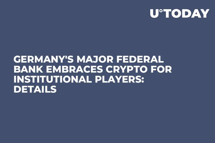Germany's Major Federal Bank Embraces Crypto for Institutional Players: Details
