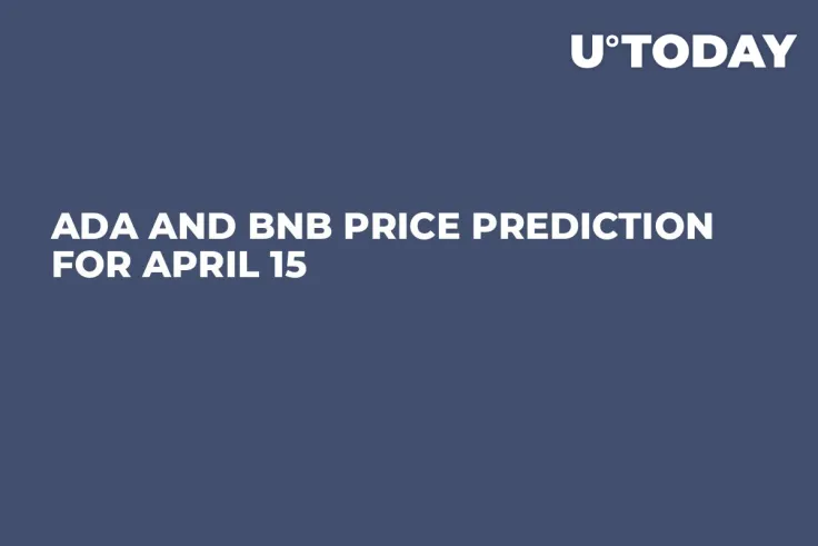 ADA and BNB Price Prediction for April 15