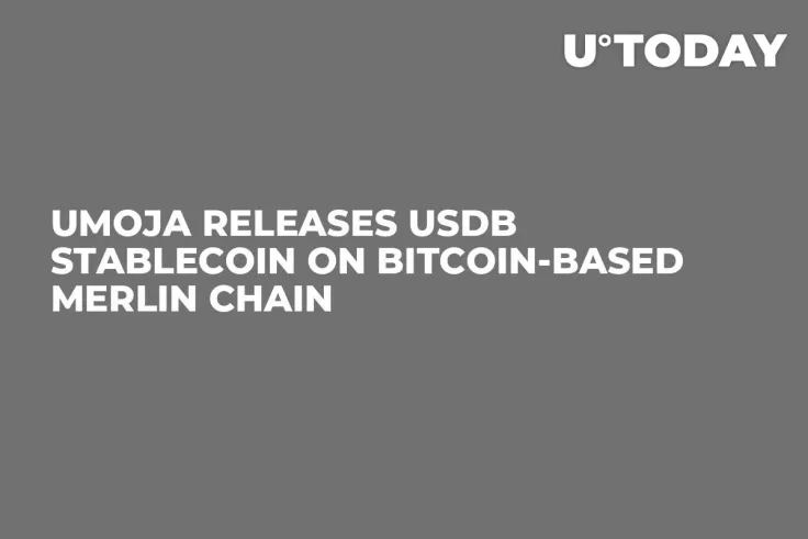 Umoja Releases USDb Stablecoin on Bitcoin-based Merlin Chain