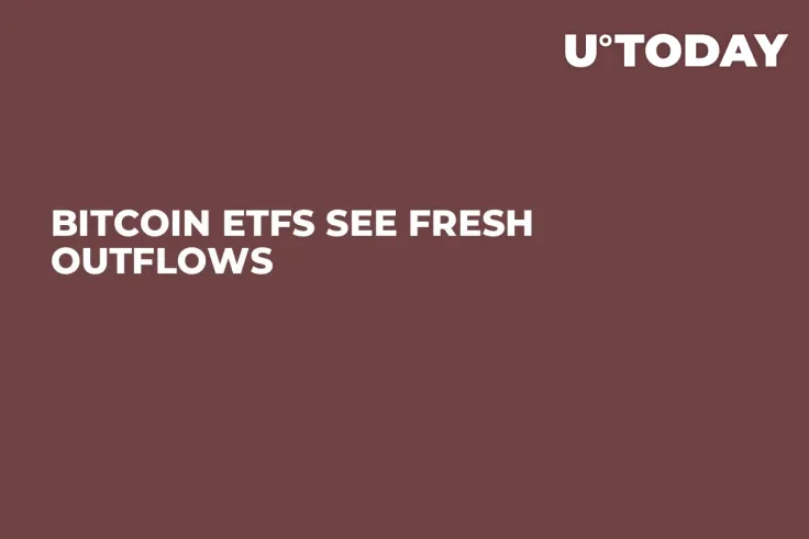 Bitcoin ETFs See Fresh Outflows 