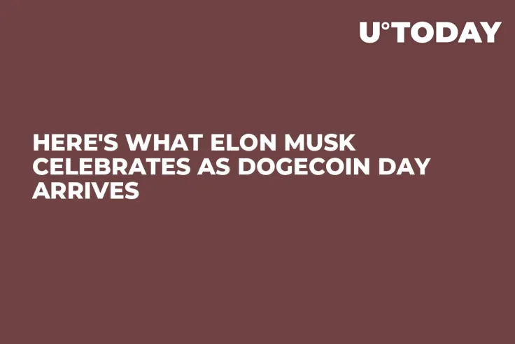 Here's What Elon Musk Celebrates as Dogecoin Day Arrives
