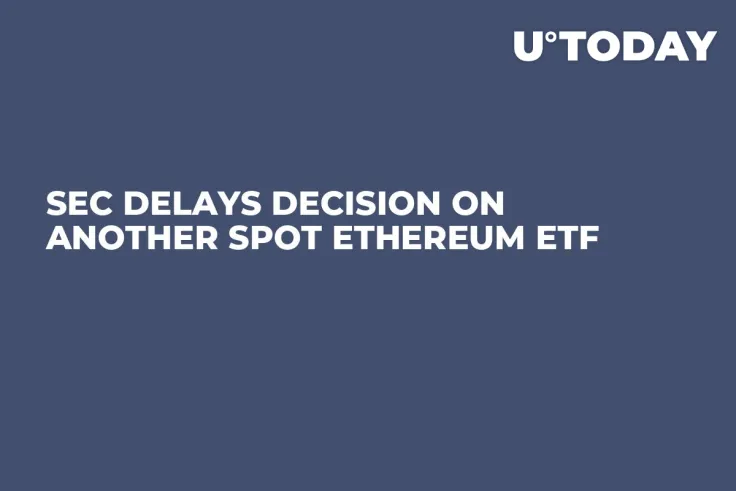 SEC Delays Decision on Another Spot Ethereum ETF 