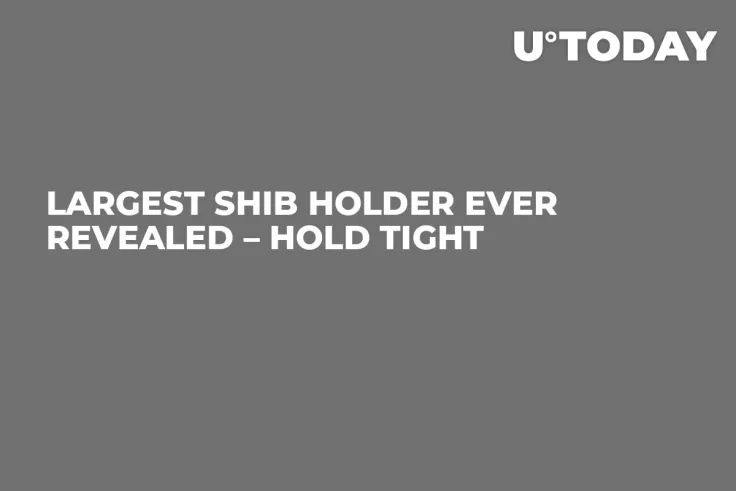 Largest SHIB Holder Ever Revealed – Hold Tight