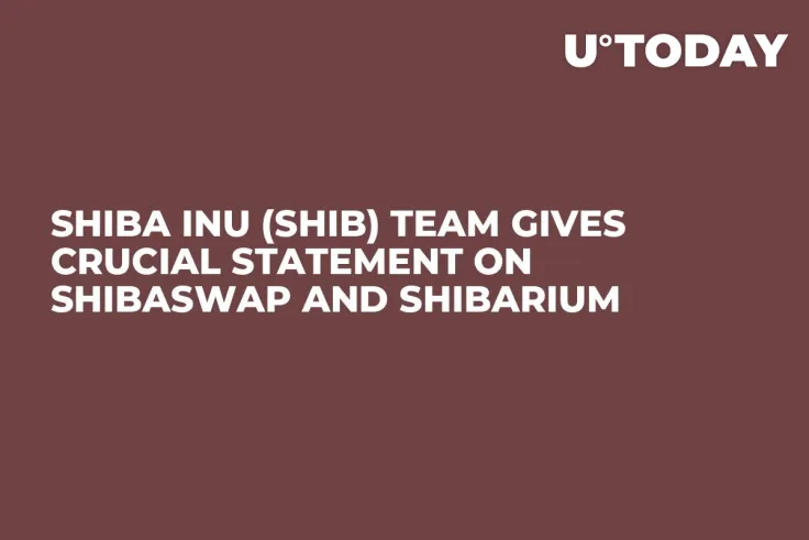 Shiba Inu (SHIB) Team Gives Crucial Statement on ShibaSwap and Shibarium