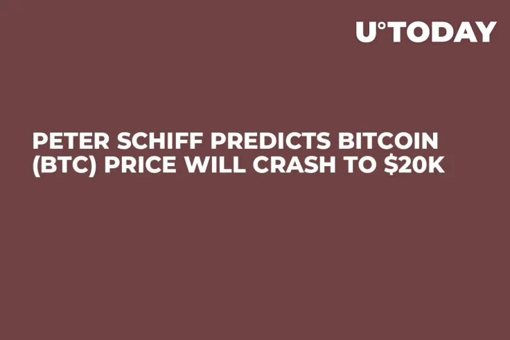 Peter Schiff Predicts Bitcoin (BTC) Price Will Crash to $20K