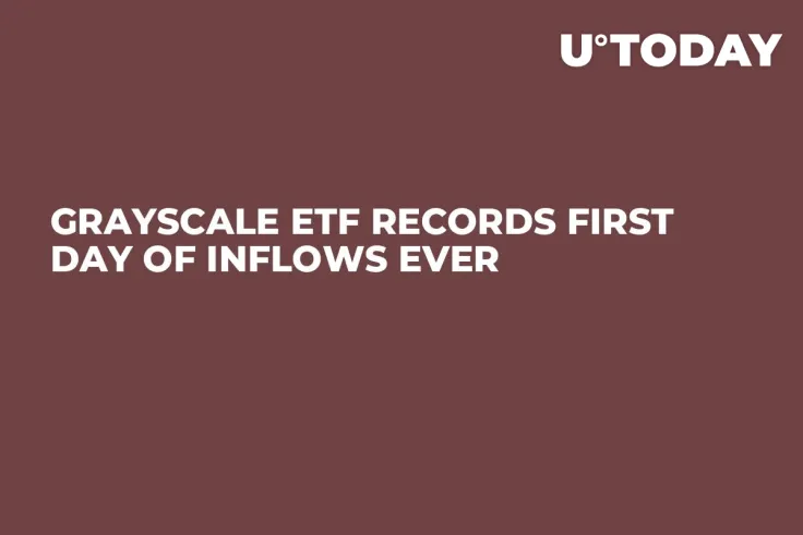 Grayscale ETF Records First Day of Inflows Ever