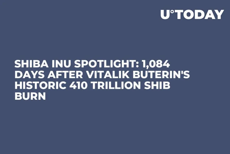 Shiba Inu Spotlight: 1,084 Days After Vitalik Buterin's Historic 410 Trillion SHIB Burn