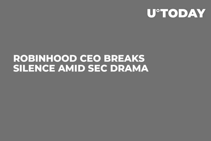 Robinhood CEO Breaks Silence Amid SEC Drama