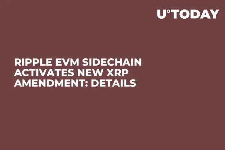 Ripple EVM Sidechain Activates New XRP Amendment: Details