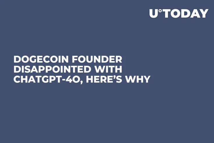 Dogecoin Founder Disappointed with ChatGPT-4o, Here’s Why