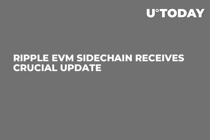 Ripple EVM Sidechain Receives Crucial Update