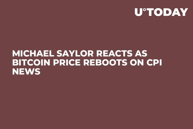 Michael Saylor Reacts as Bitcoin Price Reboots on CPI News