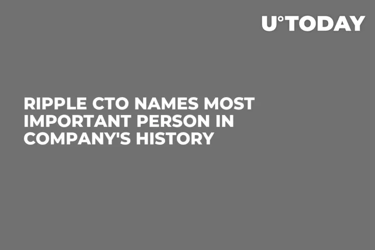 Ripple CTO Names Most Important Person in Company's History