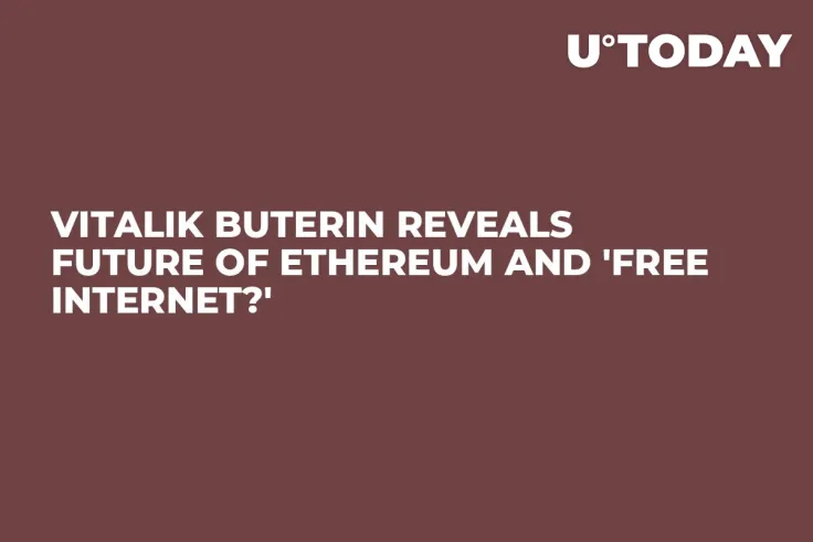 Vitalik Buterin Reveals Future of Ethereum and 'Free Internet?' 