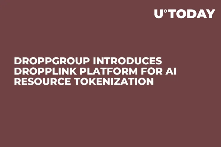 droppGroup Introduces droppLink Platform for AI Resource Tokenization